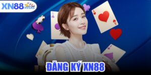Đăng Ký XN88