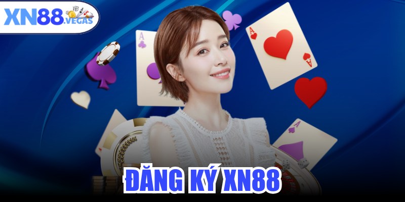 Đăng Ký XN88