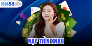 Nạp Tiền XN88